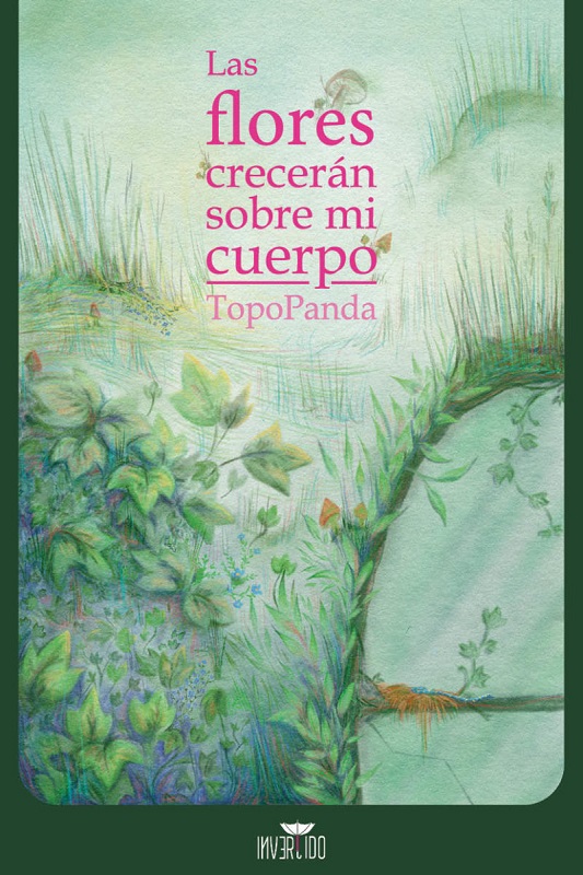 LAS FLORES CRECERAN