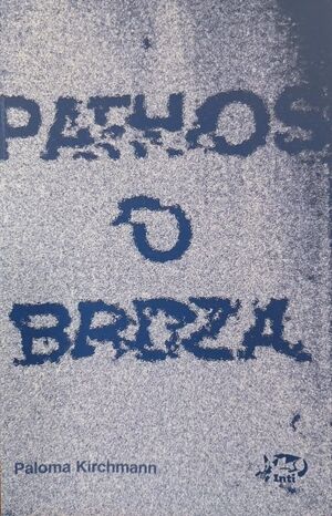 PATHOS O BROZA