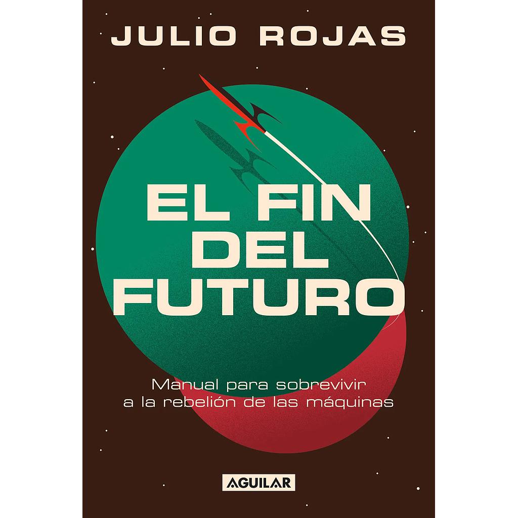 EL FIN DEL FUTURO