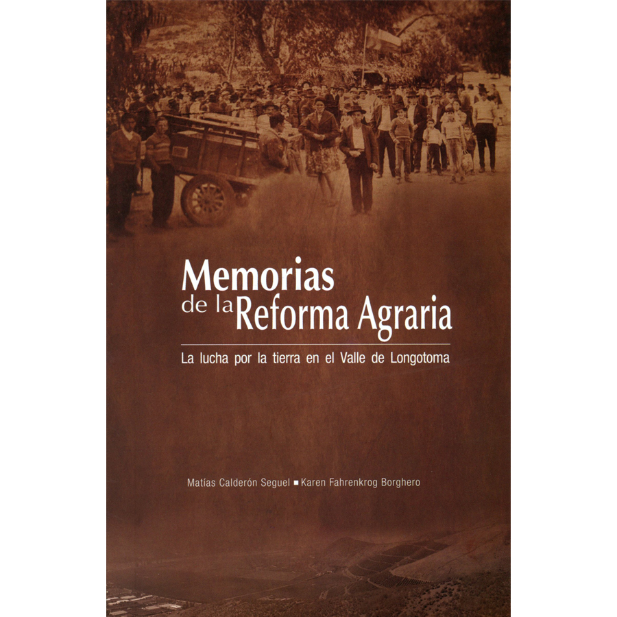 MEMORIAS DE LA REFORMA AGRARIA