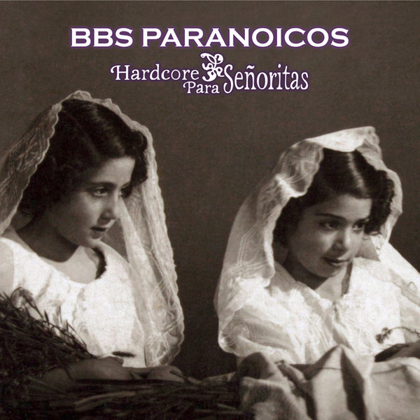HARDCORE PARA SEÑORITAS (LP INHUMANO)