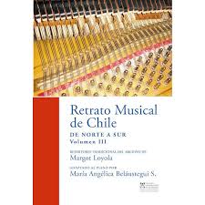 RETRATO MUSICAL DE CHILE DE NORTE A SUR VOL.3