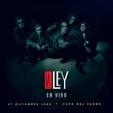 LA LEY EN VIVO. CAFE DEL CERRO (SINGLE)