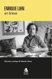 ENRIQUE LIHN EN BREVE