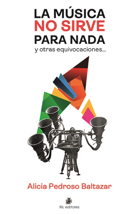 LA MUSICA NO SIRVE PARA NADA Y OTRAS EQUIVOCACIONES