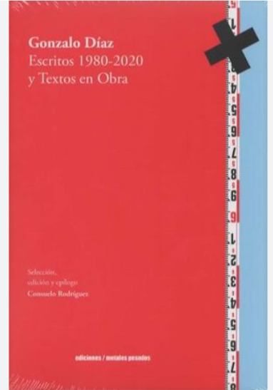 ESCRITOS 1980-2020 Y TEXTOS EN OBRA