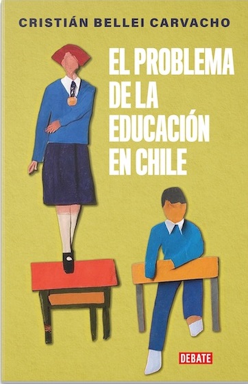 EL PROBLEMA DE LA EDUCACION EN CHILE