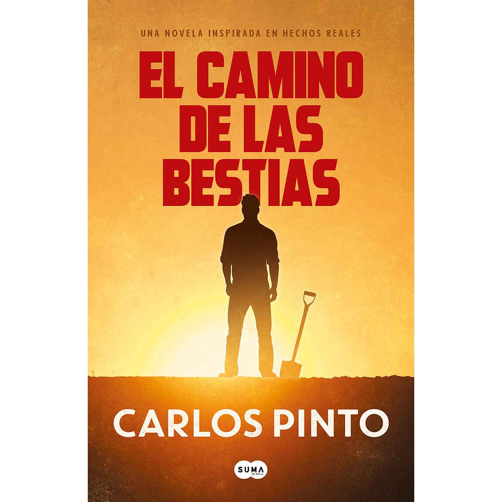 EL CAMINO DE LAS BESTIAS