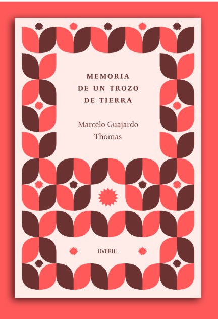 MEMORIA DE UN TROZO DE TIERRA