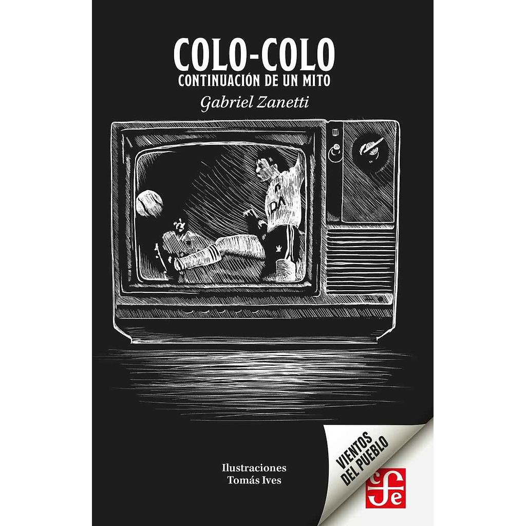 COLO-COLO CONTINUACION DE UN MITO