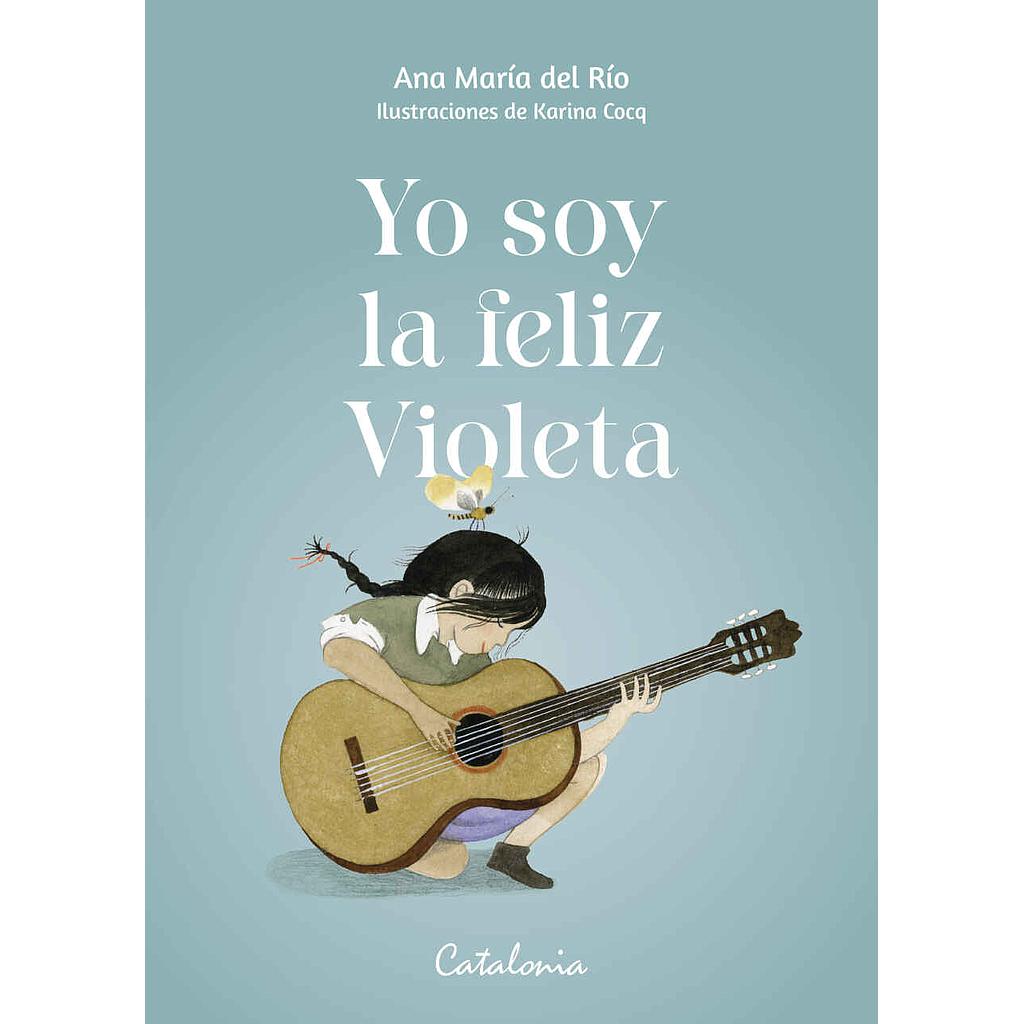 YO SOY LA FELIZ VIOLETA