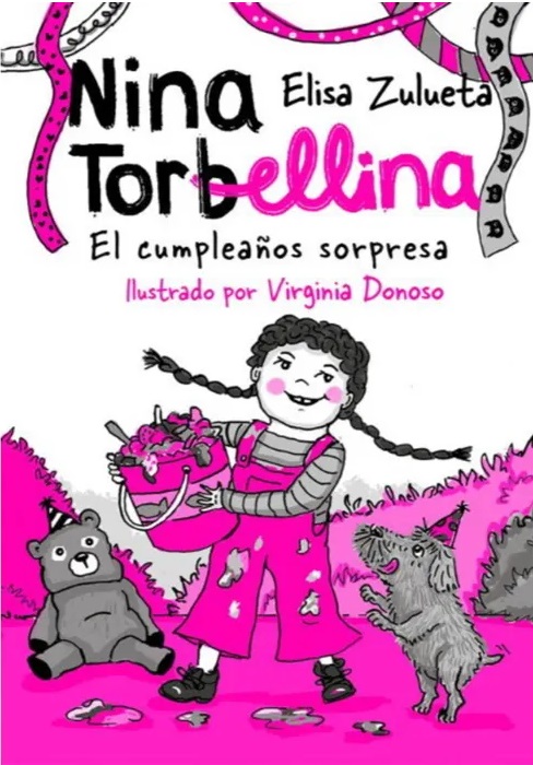 NIÑA TORBELLINA. EL CUMPLEAÑOS SORPRESA