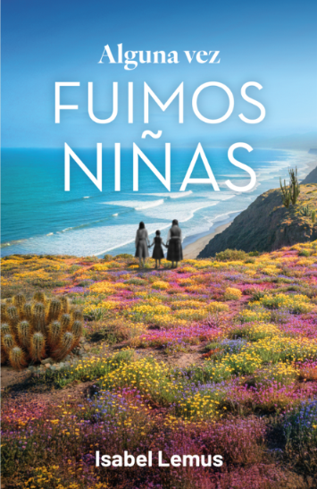 ALGUNA VEZ FUIMOS NIÑAS