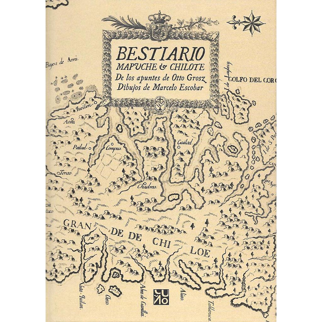BESTIARIO MAPUCHE Y CHILOTE