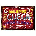 CARTEL GRANDE BAILAMOS CUECA (35 x 25)
