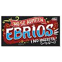 IMAN GRANDE NO SE ADMITEN EBRIOS