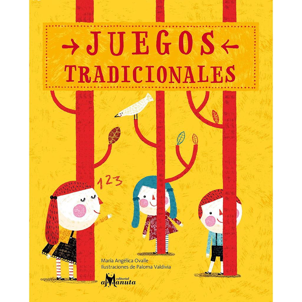 JUEGOS TRADICIONALES