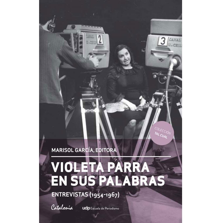 VIOLETA PARRA EN SUS PALABRAS