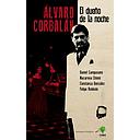 ALVARO CORBALAN, EL DUEÑO DE LA NOCHE