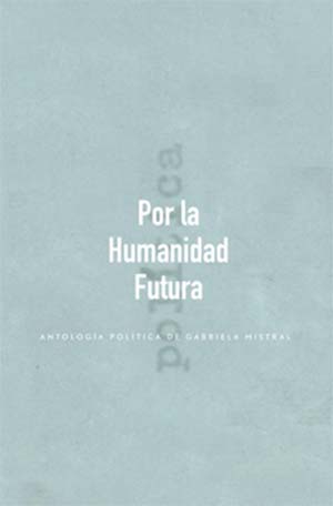 POR LA HUMANIDAD FUTURA