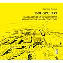 EMILIO DUHART. ELABORACION DE UN ESPACIO URBANO. CIUDAD UNIVERSITARIA DE CONCEPCION