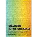 DIALOGOS IMPOSTERGABLES