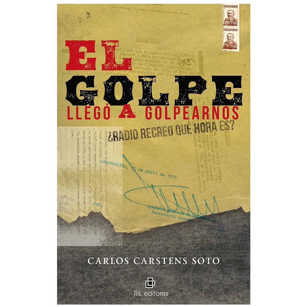 EL GOLPE LLEGO A GOLPEARNOS. ¿RADIO RECREO QUE HORA ES?