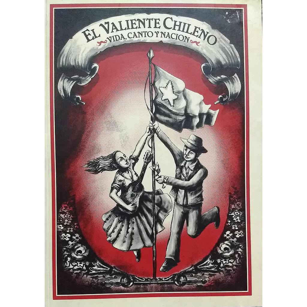 EL VALIENTE CHILENO