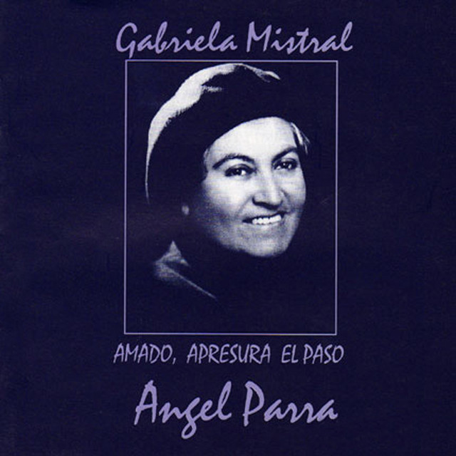 GABRIELA MISTRAL AMADO APRESURA EL PASO