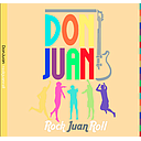 ROCK JUAN ROLL
