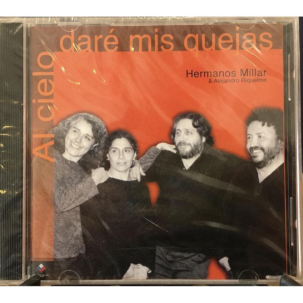 AL CIELO DARE MIS QUEJAS