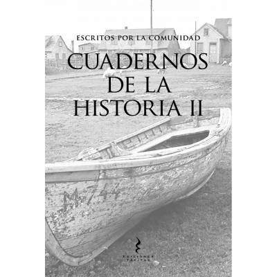 ESCRITOS POR LA COMUNIDAD CUADERNOS DE LA HISTORIA II
