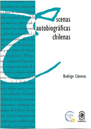ESCENAS AUTOBIOGRAFICAS CHILENAS