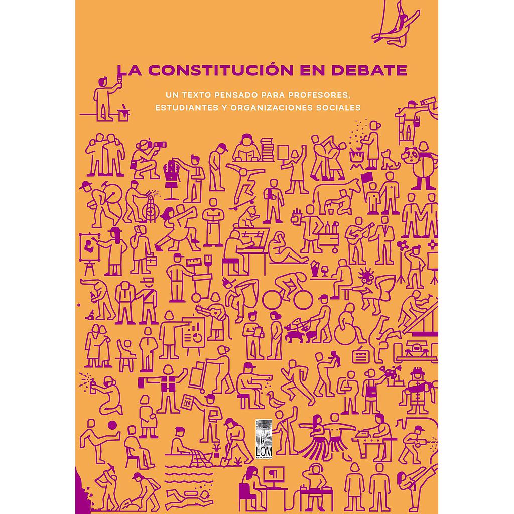 LA CONSTITUCION EN DEBATE