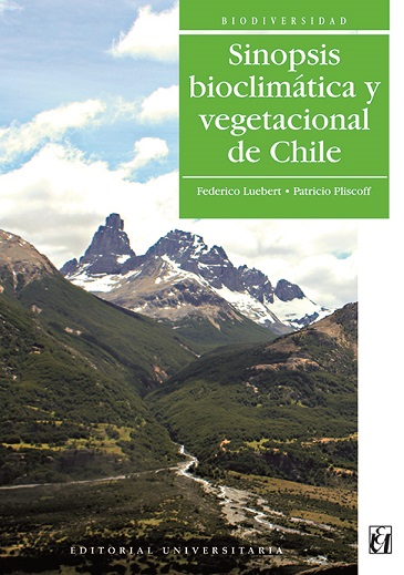 SINOPSIS BIOCLIMATICA Y VEGETACIONAL DE CHILE