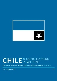 CHILE GLOSARIO ILUSTRADO DEL MALESTAR