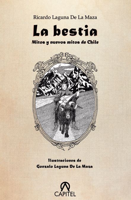 LA BESTIA. MITOS Y NUEVOS