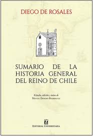SUMARIO DE LA HISTORIA GENERAL DEL REINO DE CHILE