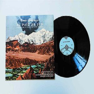 EL PAIS DE SED (BASADO EN UN POEMA DE RAUL ZURITA) (LP)