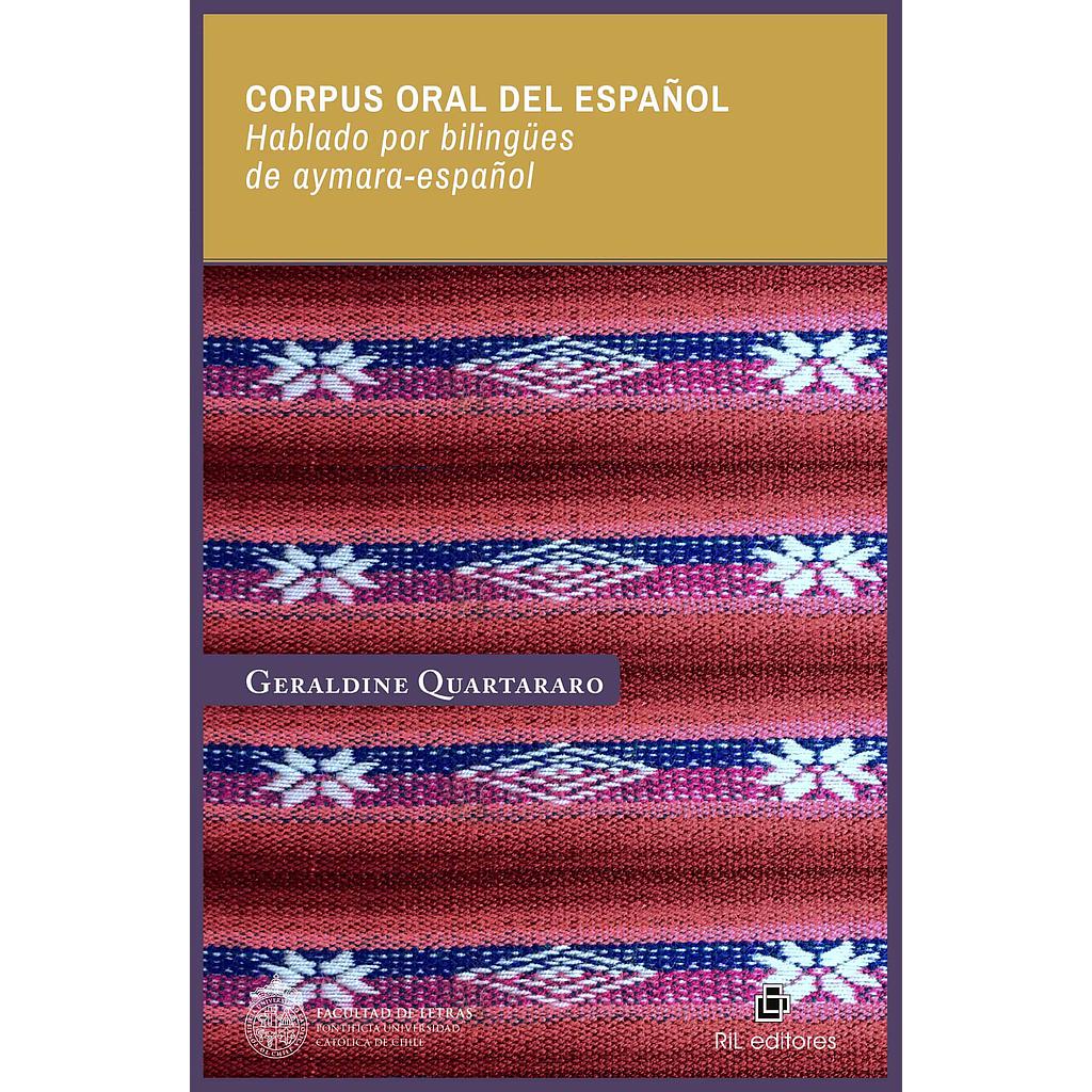 CORPUS ORAL DEL ESPAÑOL; HABLADO POR BILINGÜES DE AYMARA-ESPAÑOL