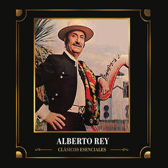 CLASICOS ESENCIALES ALBERTO REY