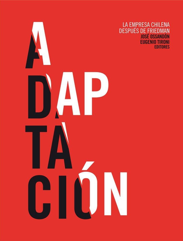 ADAPTACION. LA EMPRESA CHILENA DESPUES DE FRIEDMAN