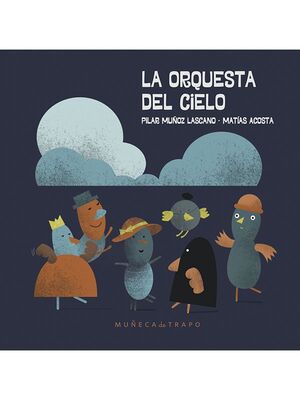 LA ORQUESTA DEL CIELO