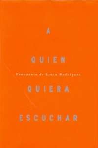 A QUIEN QUIERA ESCUCHAR
