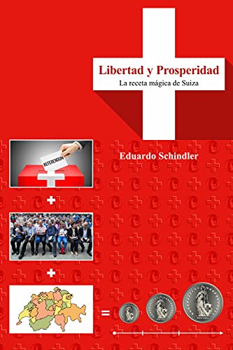 LIBERTAD Y PROSPERIDAD