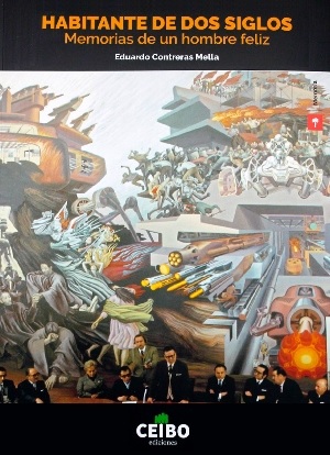 HABITANTE DE DOS SIGLOS MEMORIAS DE UN HOMBRE FELIZ