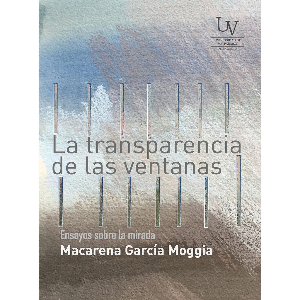 LA TRANSPARENCIA DE LAS VENTANAS