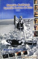 ESTACION ARTIFICIAL: EXPRESION ESCENICA DE EXILIO