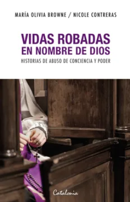 VIDAS ROBADAS EN NOMBRE DE DIOS