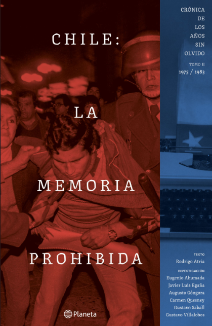 CHILE: LA MEMORIA PROHIBIDA VOL 2